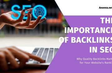 The Importance of Backlinks in SEO